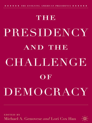 cover image of The Presidency and the Challenge of Democracy